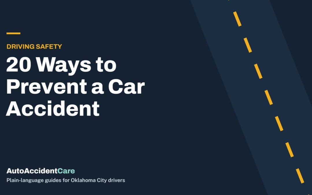 20 Ways to Prevent a Car Accident