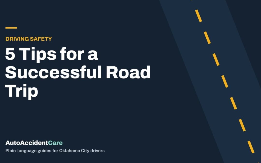 5 Tips for a Successful Road Trip — Driving Safety article cover